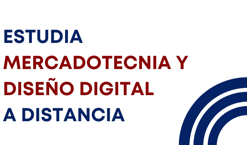 estudia licenciatura en mercadotecnia y diseño digital a distancia 2024